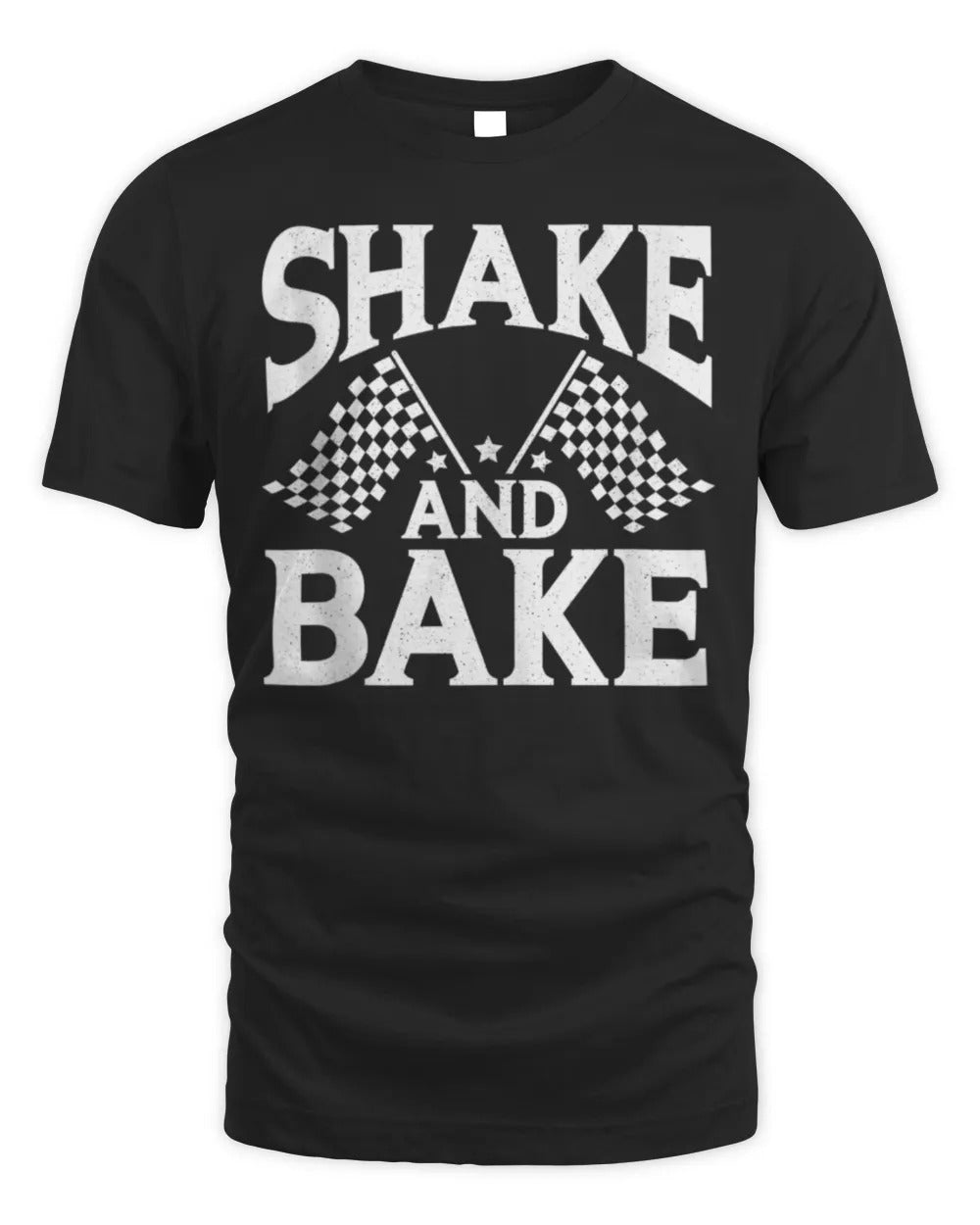 Shake And Bake Racing T-Shirt