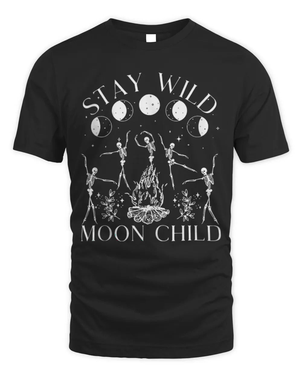 Stay Wild Moon Child Funny Skeleton Dancing Halloween T-Shirt