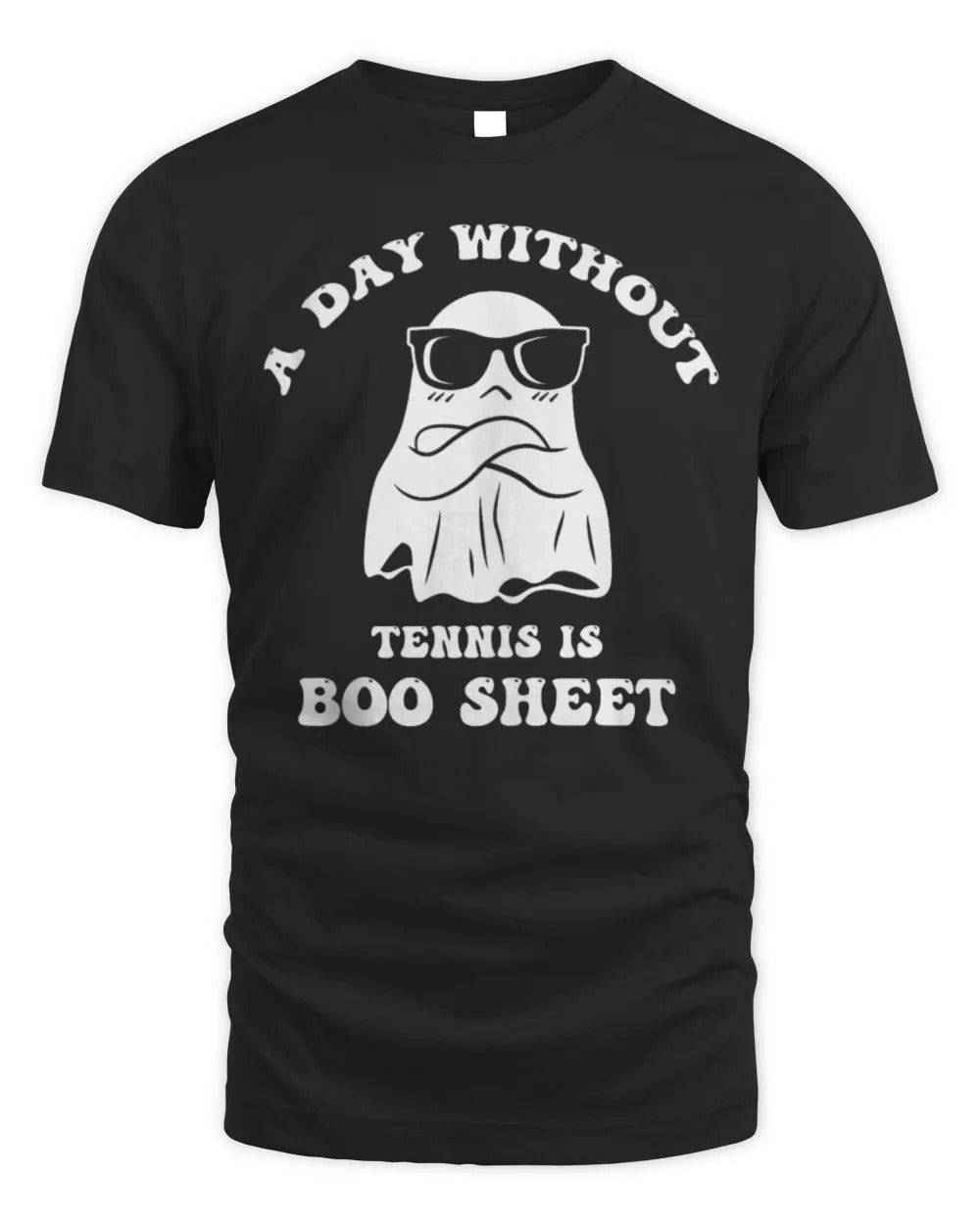 Funny Halloween A Day Without Tennis Is Boo Sheet III T-Shirt
