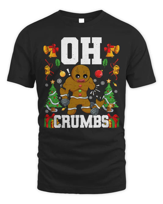 Gingerbread Man Christmas Oh Crumbs Workout Gym T-Shirt