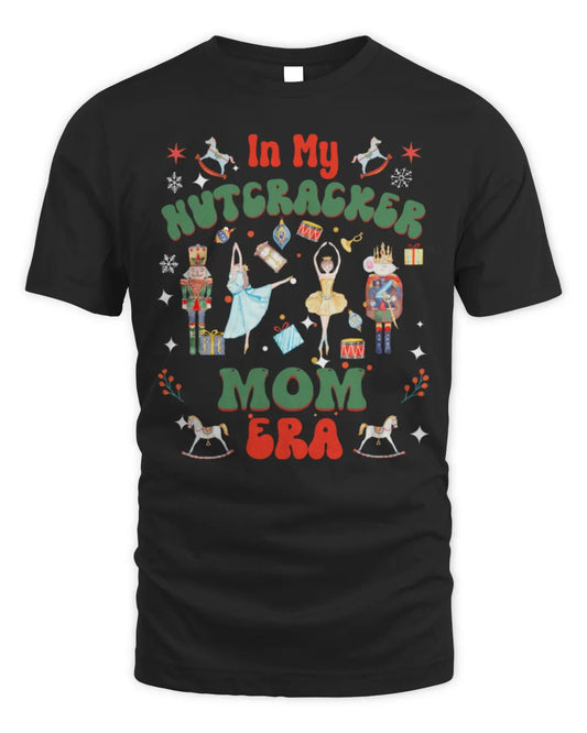 Groovy In My Nutcracker Mom Era Christmas Nutcracker Ballet T-Shirt