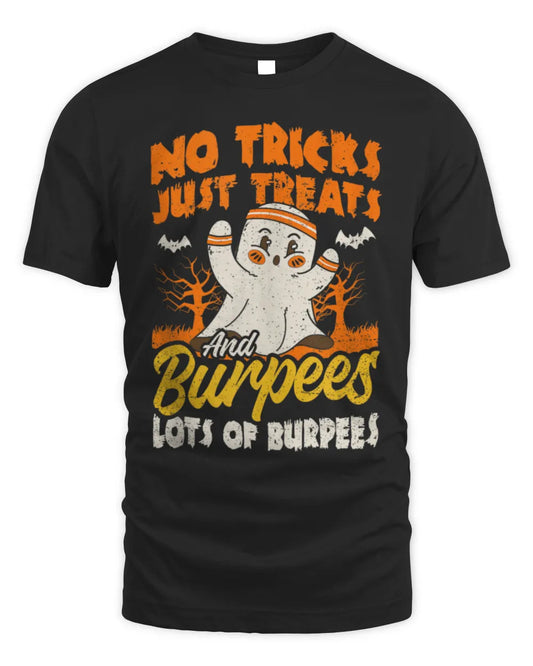 Halloween Gym Ghost Tricks Treats Burpees Workout Trainer T-Shirt