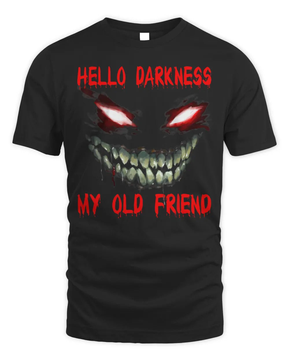 Hello darkness my old friend Shirt