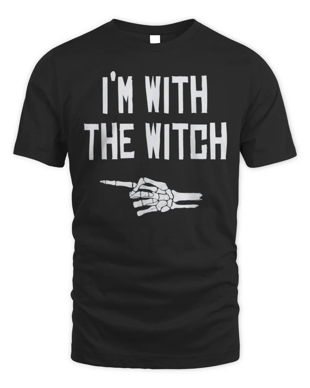 I'm with the Witch Funny Halloween T-Shirt