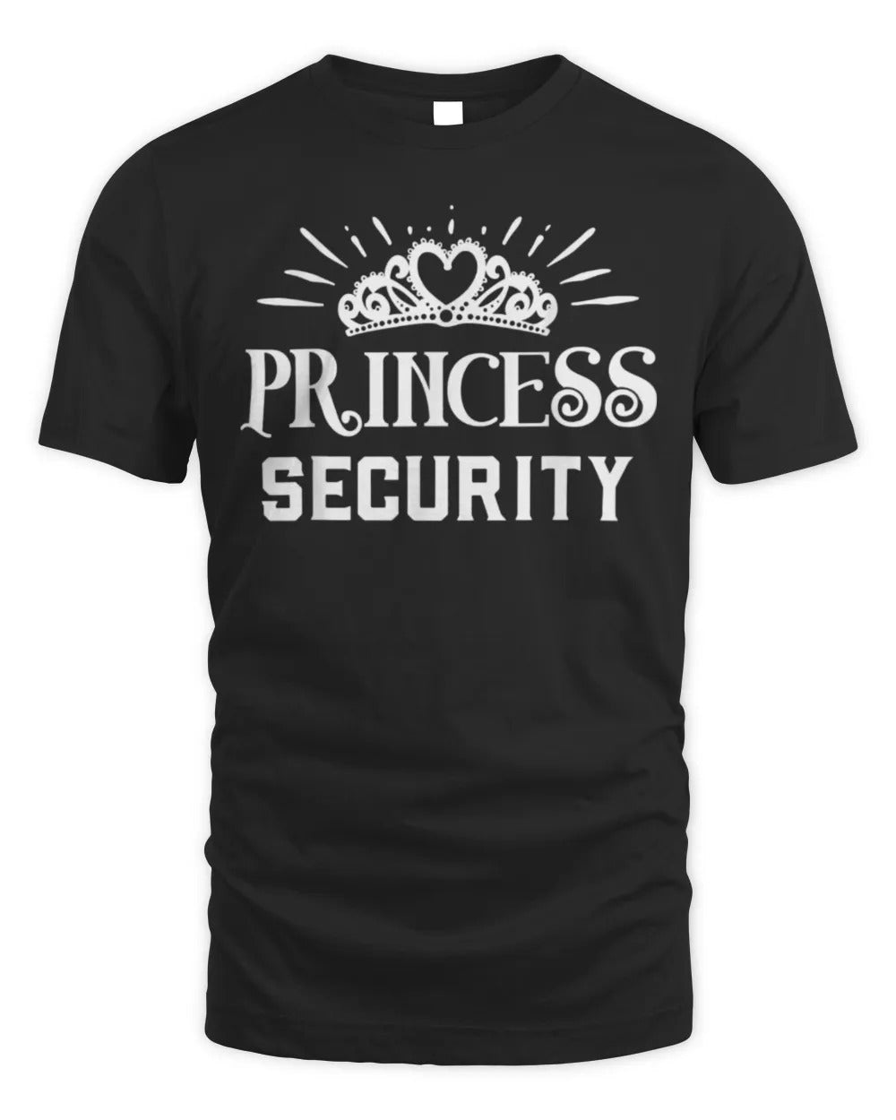 Princess security dad mom daughter adult costume halloween T-Shirt