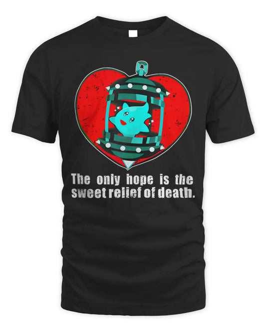The Only Hope Is The Sweet Apparel T-Shirt