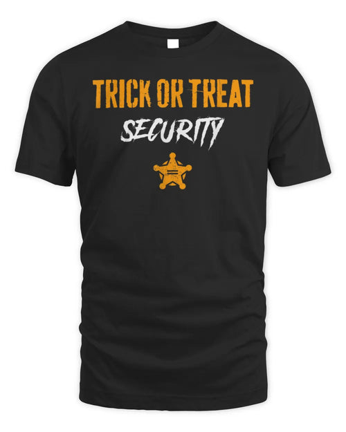 Trick Or Treat Security Funny Halloween Dad Mom T-Shirt