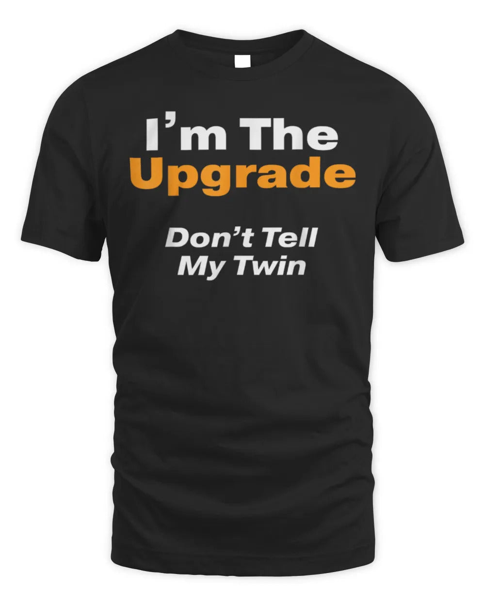 Twin for Adults Teens or Kids Younger Twin T-Shirt
