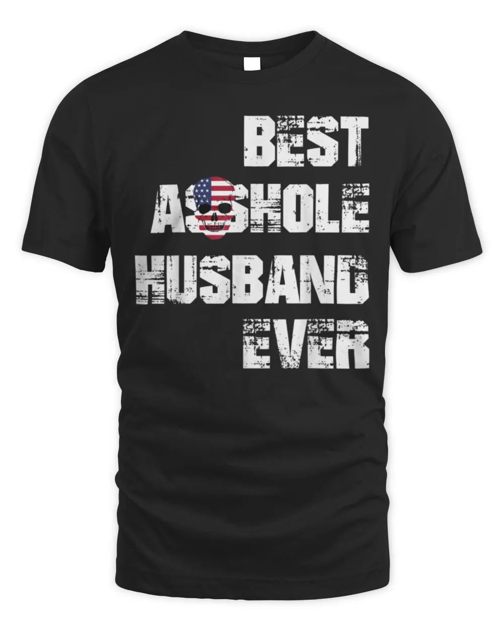 Vintage Best Asshole Husband Ever Husband Gift Shirt