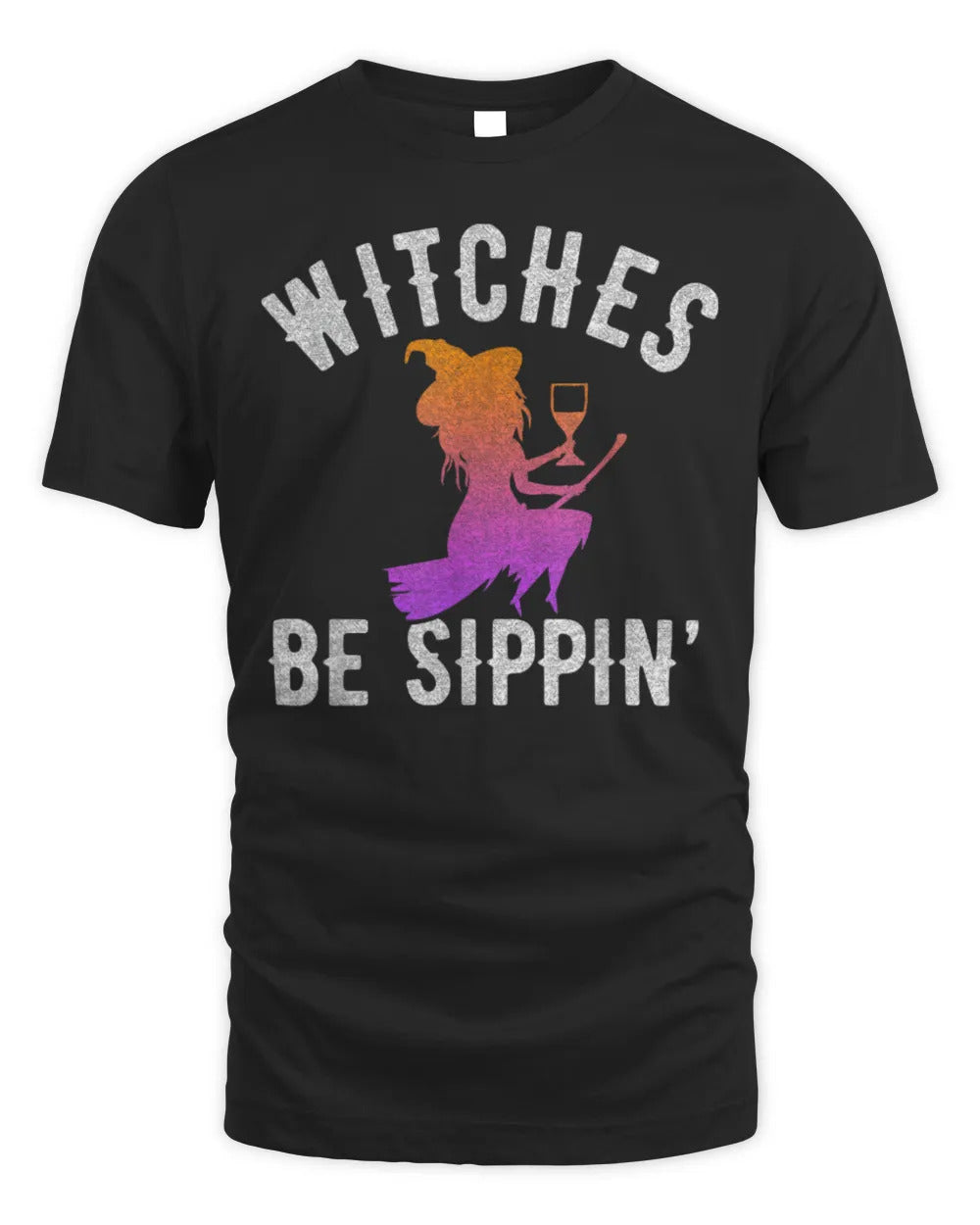 Witches Be Sippin Funny Witch Drinking Halloween Women T-Shirt