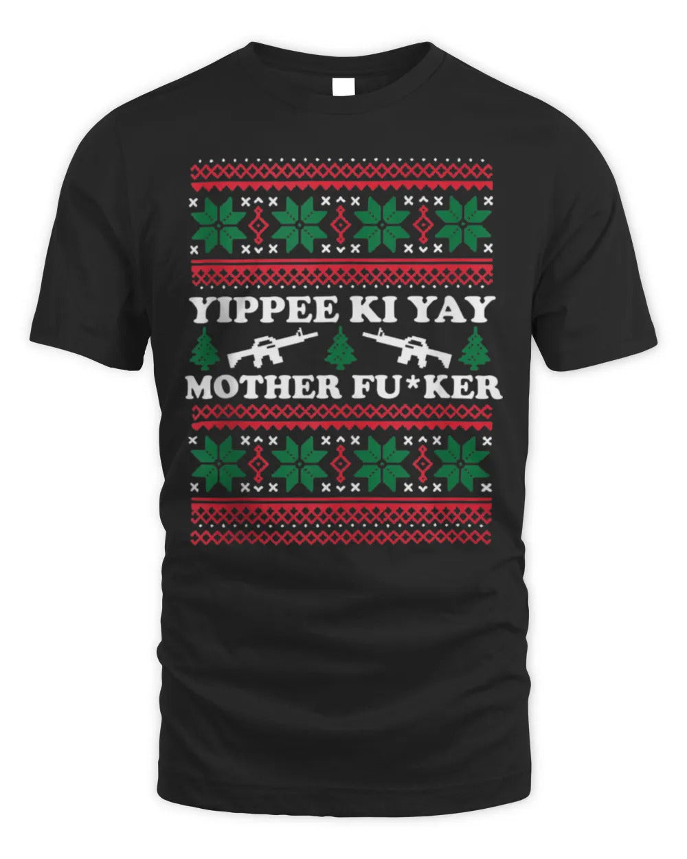 Yippee Yay Mother Fker funny Christmas Movie Design T-Shirt